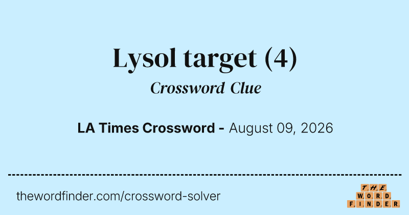 Lysol target crossword clue image