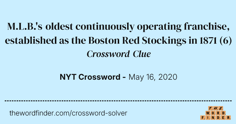 M.L.B.'s oldest continuously operating franchise, established as the Boston Red Stockings in 1871 crossword clue image