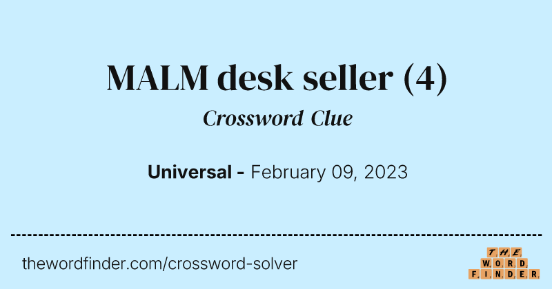 MALM desk seller crossword clue image