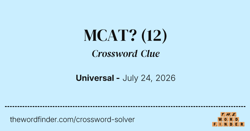 MCAT? crossword clue image