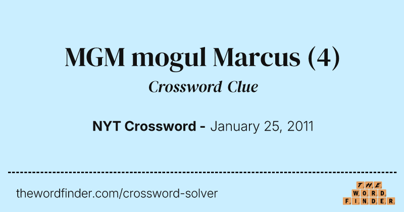 MGM mogul Marcus crossword clue image