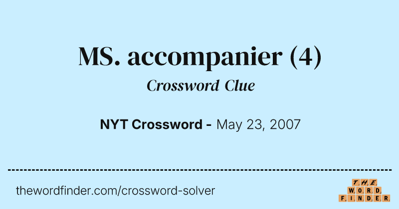 MS. accompanier crossword clue image