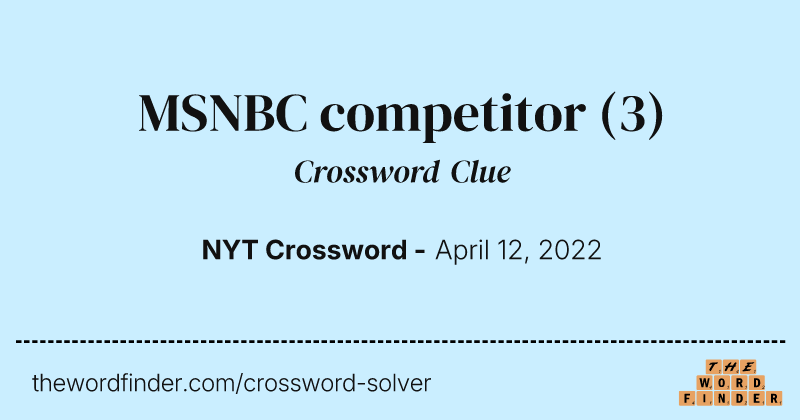MSNBC competitor crossword clue image