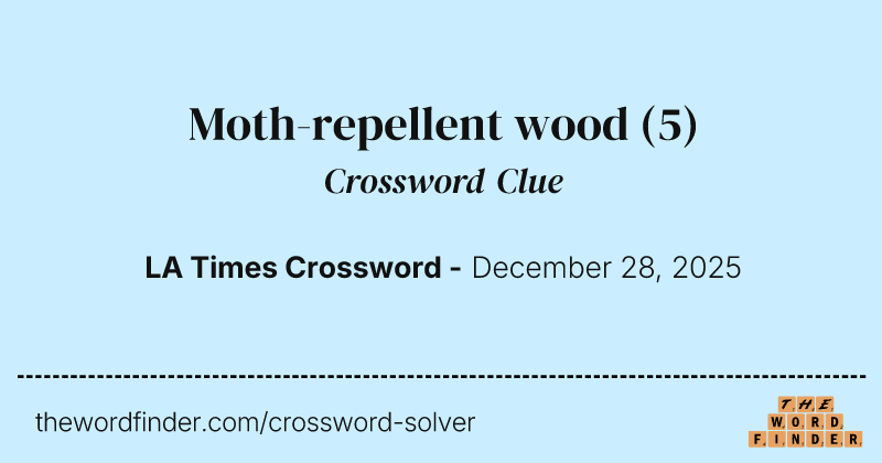 Moth-repellent wood crossword clue image