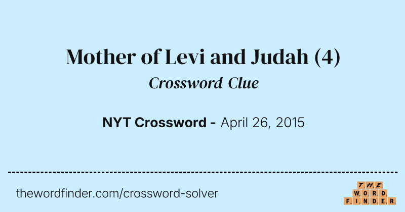 Mother of Levi and Judah crossword clue image