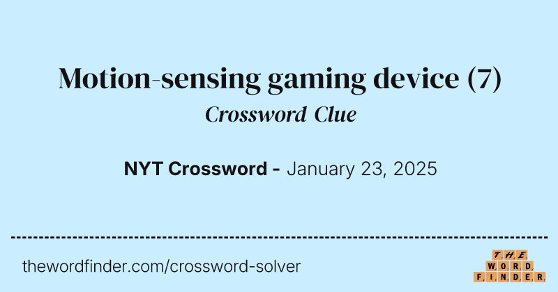 Motion-sensing gaming device crossword clue image