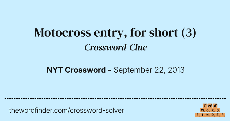 Motocross entry, for short crossword clue image