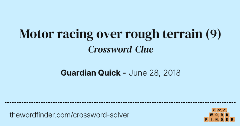Motor racing over rough terrain crossword clue image