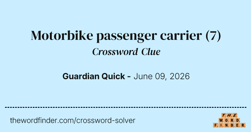 Motorbike passenger carrier crossword clue image
