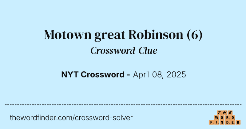 Motown great Robinson crossword clue image