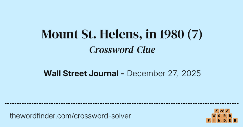 Mount St. Helens, in 1980 crossword clue image