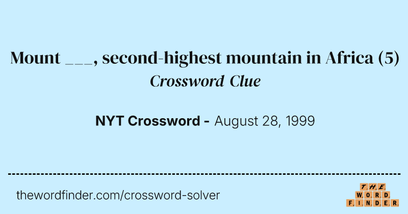 Mount ___, second-highest mountain in Africa crossword clue image
