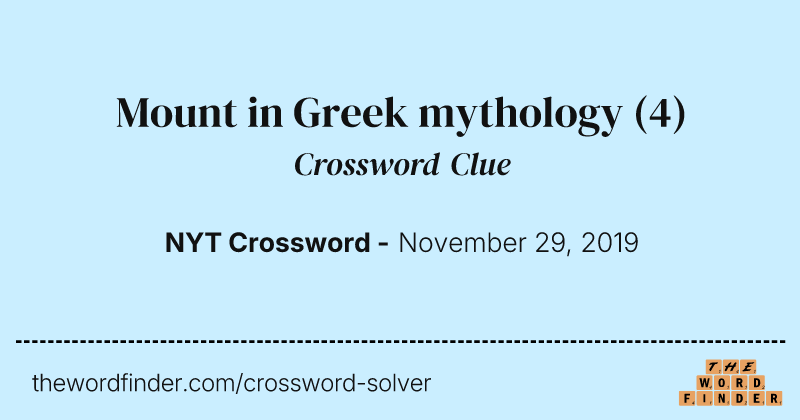 Mount in Greek mythology crossword clue image