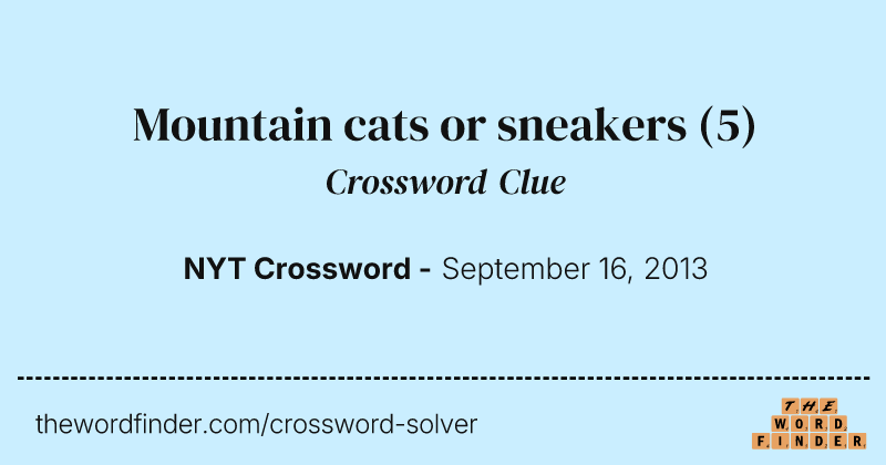 Mountain cats or sneakers crossword clue image
