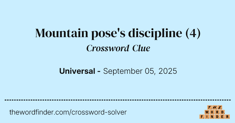 Mountain pose's discipline crossword clue image