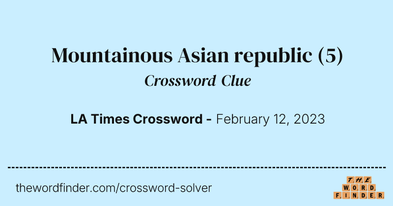 Mountainous Asian republic crossword clue image