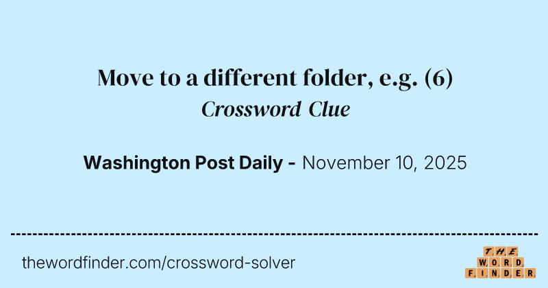 Move to a different folder, e.g. crossword clue image