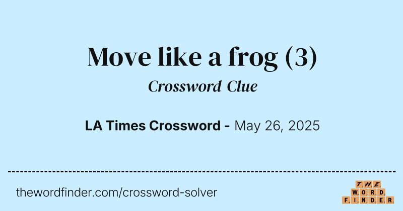 Move like a frog crossword clue image