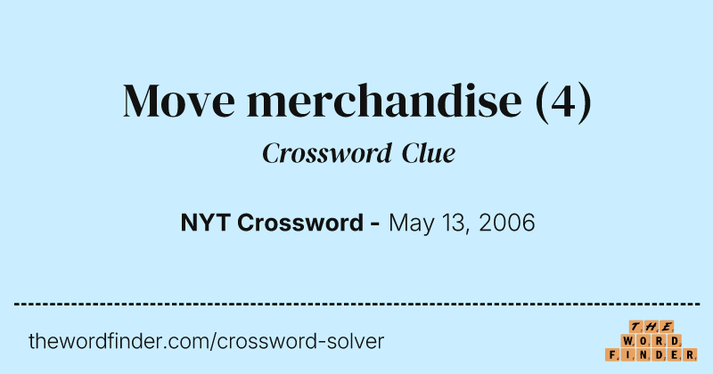 Move merchandise crossword clue image