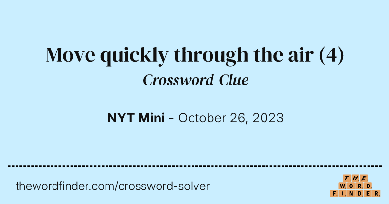 Move quickly through the air crossword clue image