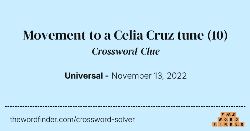 Movement to a Celia Cruz tune crossword clue image