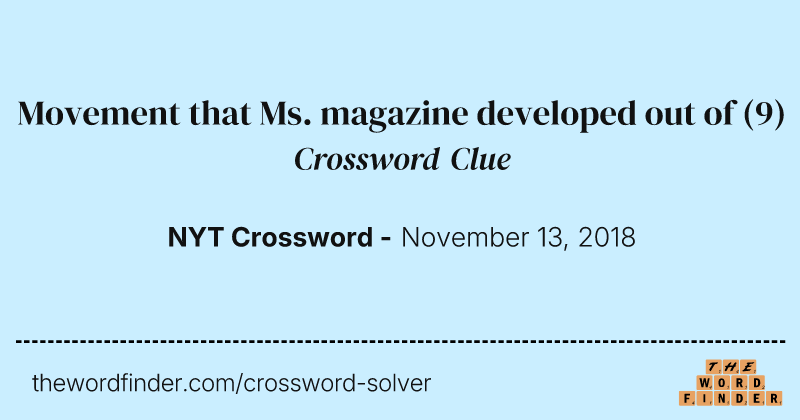Movement that Ms. magazine developed out of crossword clue image