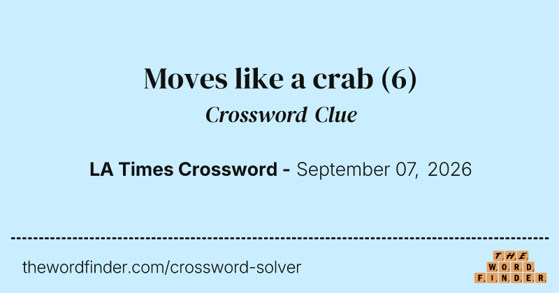 Moves like a crab crossword clue image