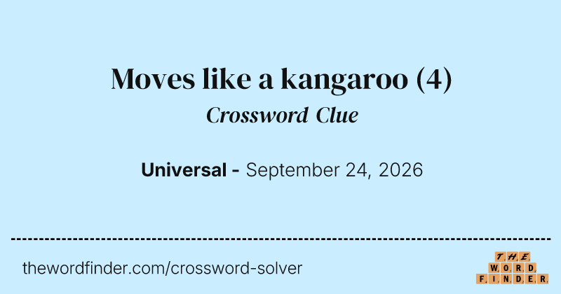 Moves like a kangaroo crossword clue image