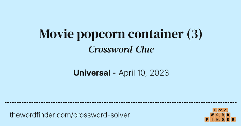 Movie popcorn container crossword clue image