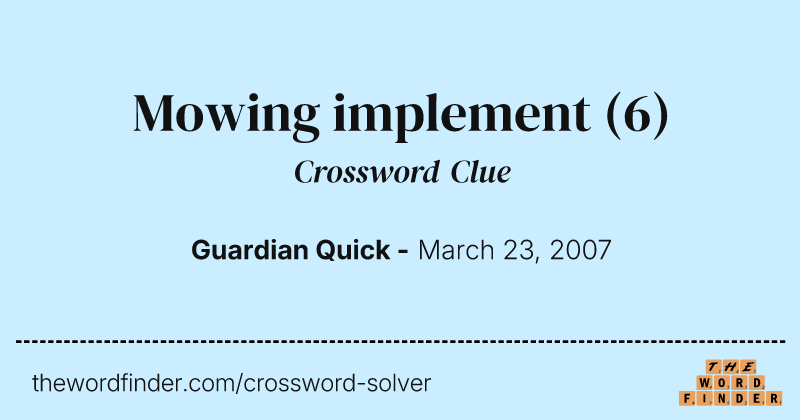 Mowing implement crossword clue image