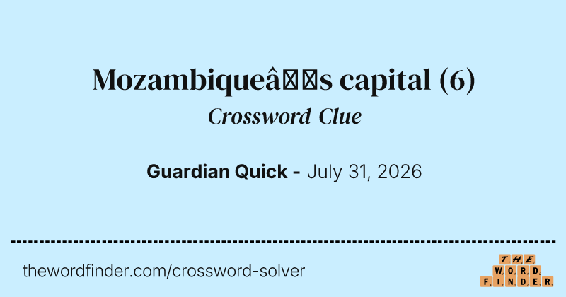 Mozambique’s capital crossword clue image