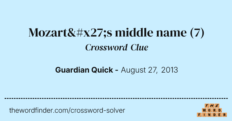 Mozart's middle name crossword clue image