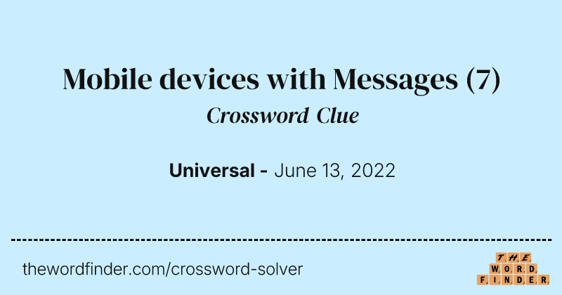 Mobile devices with Messages crossword clue image