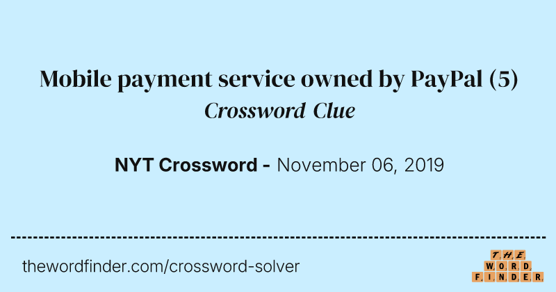 Mobile payment service owned by PayPal crossword clue image