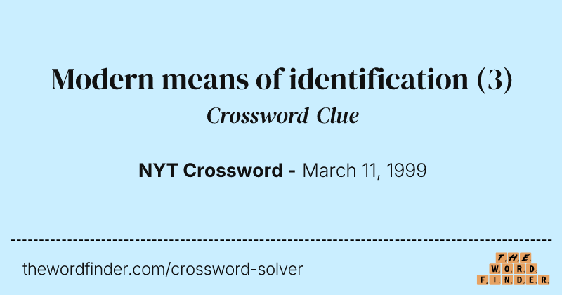 Modern means of identification crossword clue image