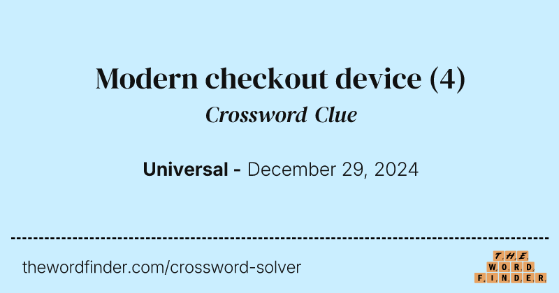 Modern checkout device crossword clue image