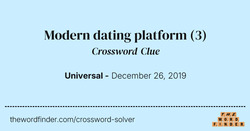 Modern dating platform crossword clue image