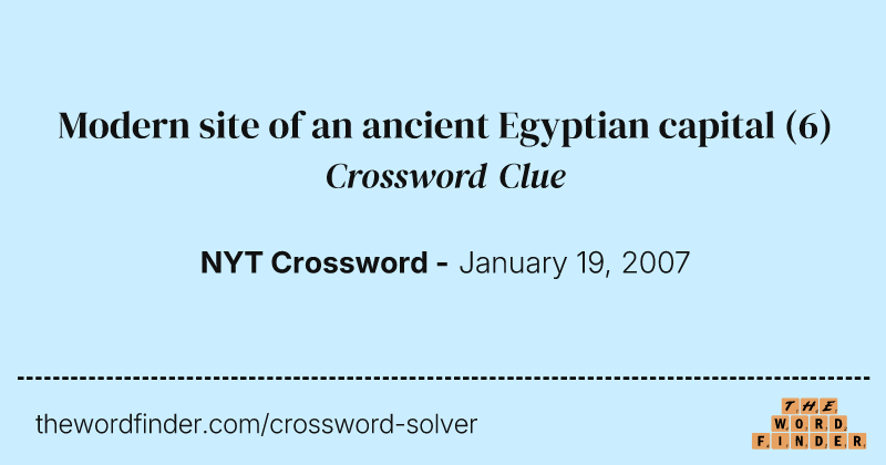 Modern site of an ancient Egyptian capital crossword clue image