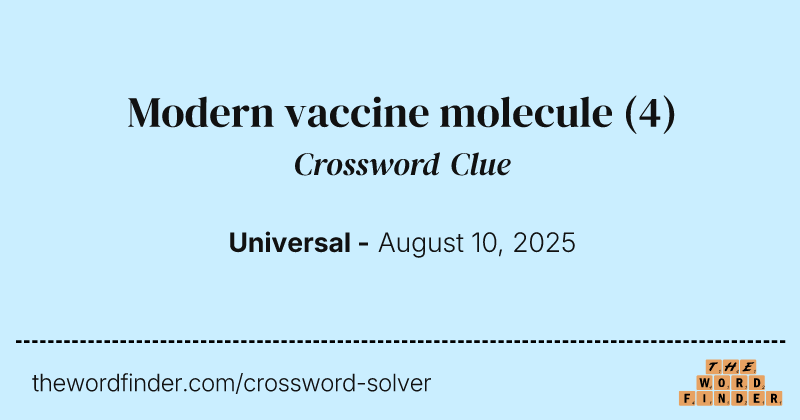 Modern vaccine molecule crossword clue image
