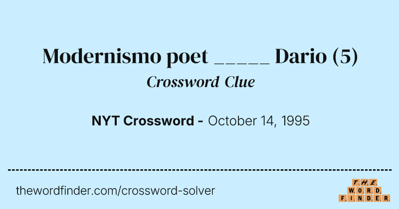 Modernismo poet _____ Dario crossword clue image