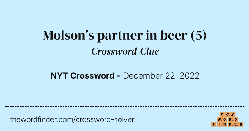 Molson's partner in beer crossword clue image