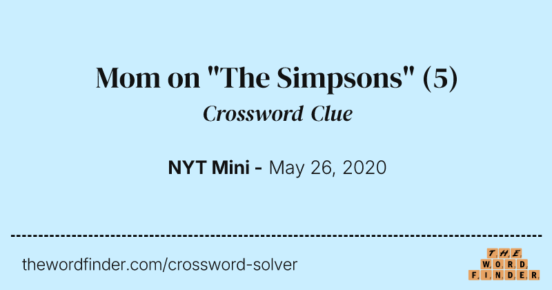 Mom on "The Simpsons" crossword clue image