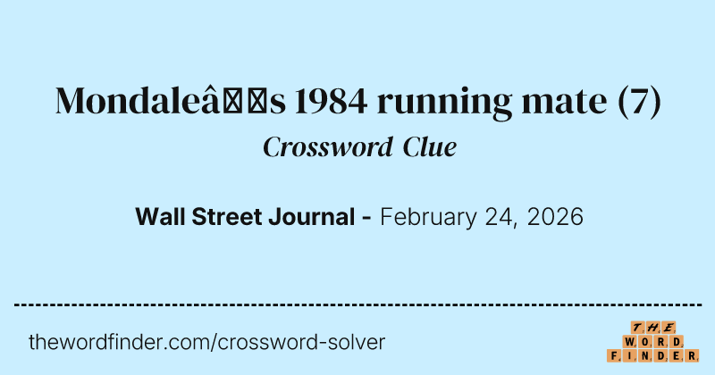 Mondale’s 1984 running mate crossword clue image