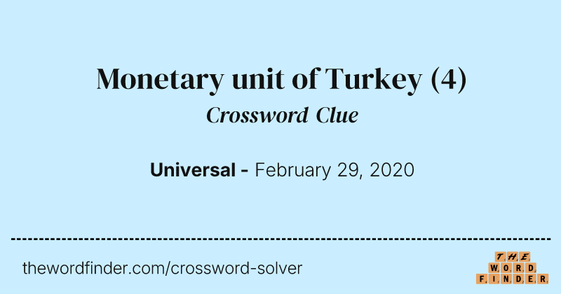Monetary unit of Turkey crossword clue image