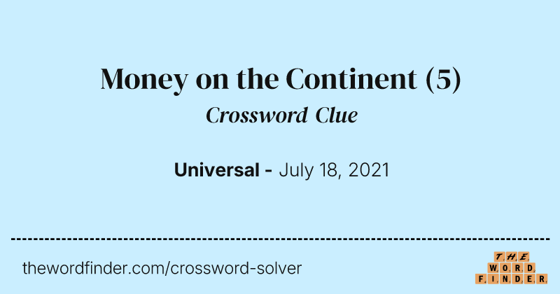 Money on the Continent crossword clue image