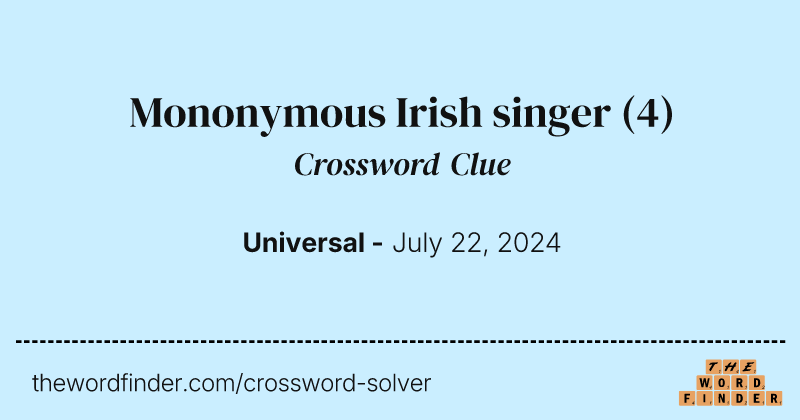 Mononymous Irish singer crossword clue image
