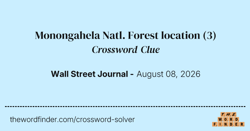 Monongahela Natl. Forest location crossword clue image