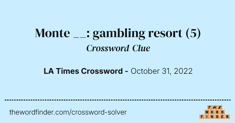Monte __: gambling resort crossword clue image