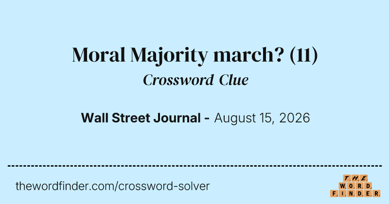 Moral Majority march? crossword clue image