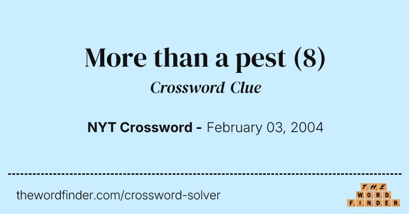 More than a pest crossword clue image